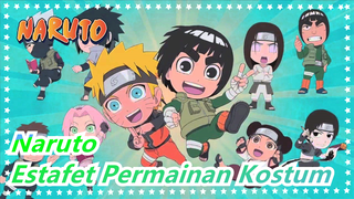 [Naruto] Estafet Permainan Kostum