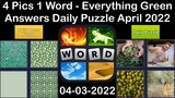 4 Pics 1 Word - Everything Green - 03 April 2022 - Answer Daily Puzzle + Bonus Puzzle
