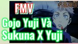 [Chú Thuật Hồi Chiến] FMV | Gojo Yuji Và Sukuna X Yuji