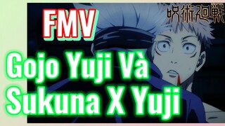 [Chú Thuật Hồi Chiến] FMV | Gojo Yuji Và Sukuna X Yuji