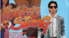 A.R. Badul : Hantu Siang