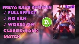 New!! Freya Rave Shogun Epic Skin Script Full Frame + Effect | Mobile Legends