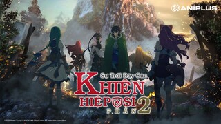 Khiên Hiệp Sĩ (Phần 2) tập 1