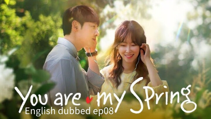 08.You are my spring