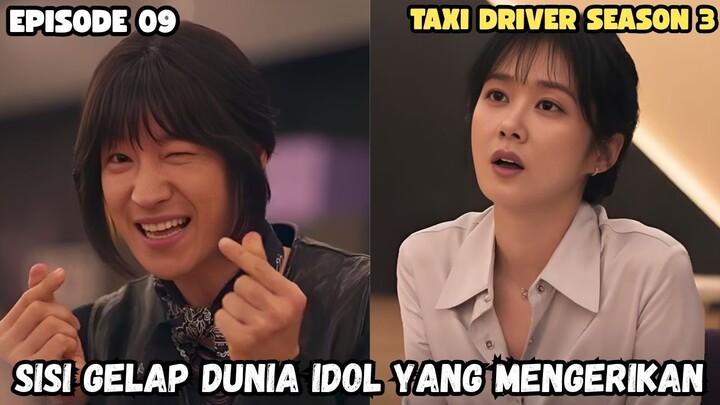 TAKSII DRIVER 3 EPISODE 9 SUB INDO