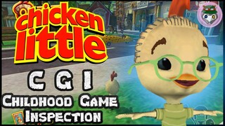 Chicken Little Childhood Game Inspection Review! (CGI)