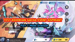 Gacha event paling dinantikan event aspirant 🤩🤩