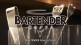 BARTENDER : glass of god (s 1 )