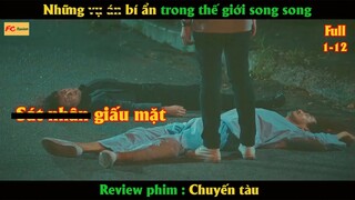 Những vụ an bí ẩn trong thế giới song song - Review phim Trinh Thám Cực Hay