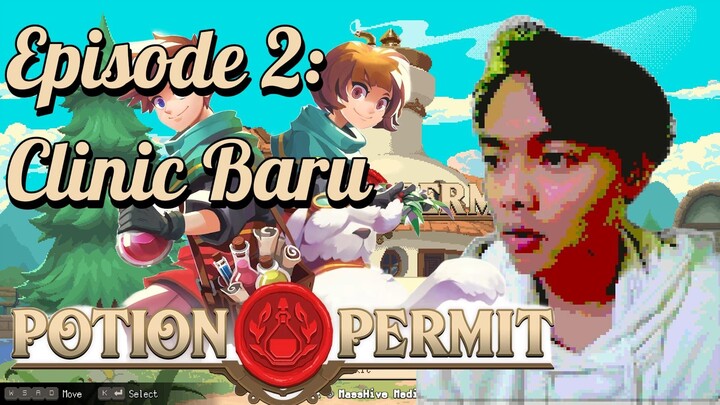 Dapat Clinic Baru Cuy Muter Muter Kota Aja Dulu Potion Permit eps.2