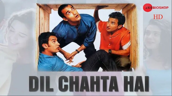 Dil Chahta Hai (2001)Dubbing Bahasa Indonesia