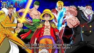 ONE PIECE 1089 EPIC ! ZORO MPV SERAPHIM MIHAWK BERHASIL DIKALAHKAN ! GILIRAN ADMIRAL KIZARU