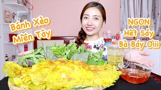 Ăn Mâm Bánh Xèo Miền Tây Siêu To Cuộn Rau Rừng Ngon Bá Cháy Bà Con Ơiiii | Sally's Stories