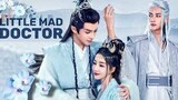 (Sub Indo) Little Mad Doctor Episode 15
