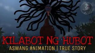KILABOT NG HUBOT | TAGALOG ANIMATED HORROR STORY