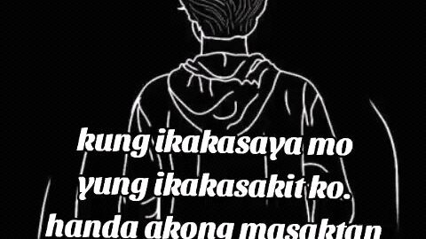 handa ako masaktan maging masaya kalang