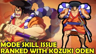 Pertama Kali Ranked Pakai Kozuki Oden !! Full Skill Issue 🤣🤣  - One Piece Fighting Path