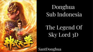 The Legend Of Sky Lord 3D Episode 3 Sub Indo