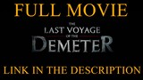 The Last Voyage of the Demeter _ FULL MOVIE LINK IN THE DESCRIPTION