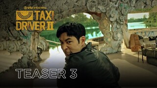Taxi Driver 2 | Teaser 3 | Lee Je Hoon, Pyo Ye Jin, Kim Eui Sung, Jang Hyuk Jin