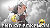 End of Ash and Pikachu 😢 || sad edit || end of pokemon era 🥺 || pokemon status || #viral #edit
