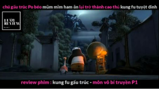 REVIEW PHIM : Gấu trúc học võ (p1) #rvphimhoathinh