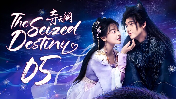 EP5/20 The Seized Destiny (2025)