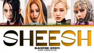 [AI COVER/Audio By @amitkpoplds] BLACKPINK 'Sheesh' Lyrics (Color Coded Lyrics)