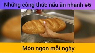Công thức nấu ăn nhanh p6