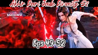 Perang Besar Aliran Iblis vs Aliran Kebenaran🔥🔥||Jade Dinasty Eps 49-52🥵