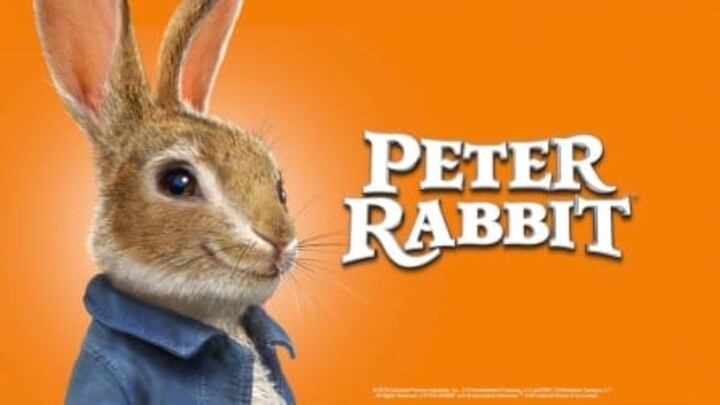 Peter Rabbit (2018) || Peter Dan Thomas Yang Tak Pernah Damai ‼️
