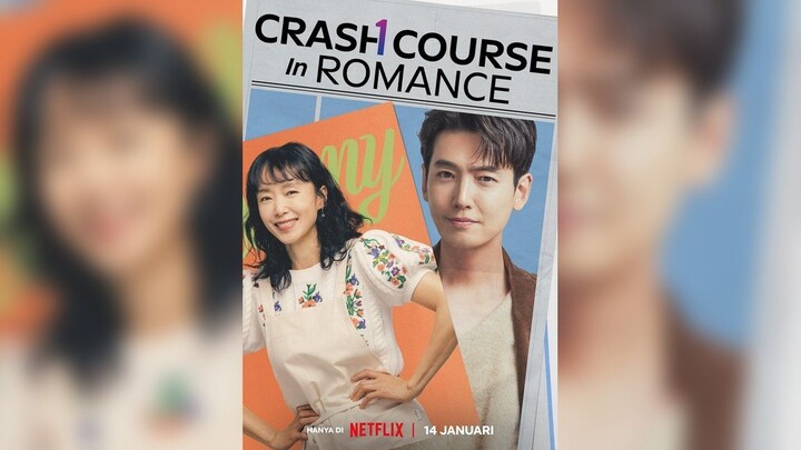 Crash Course In Romance Season 1 Episode 13 (2023) Sub Indo