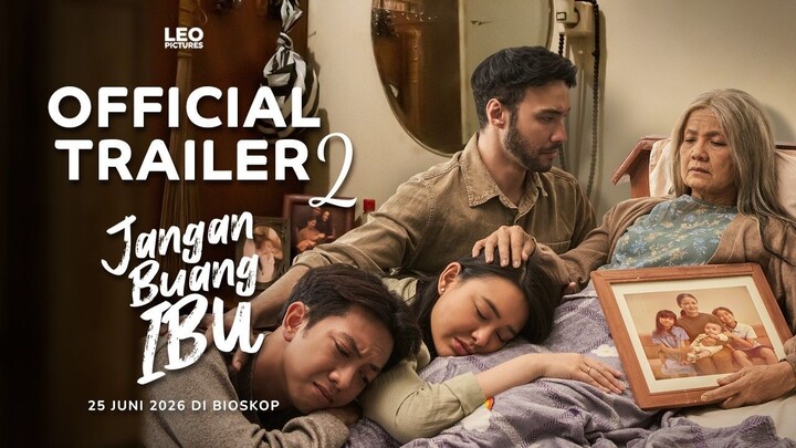 Official Trailer 2 - Jangan Buang Ibu
