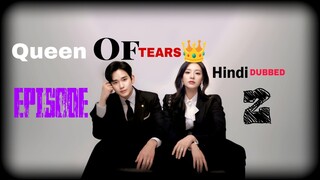 Queen of Tears 2024 (EPISODE 2) IN HINDI DUBBED