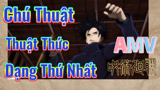 [Chú Thuật Hồi Chiến] AMV | Chú Thuật Thuật Thức Dạng Thứ Nhất