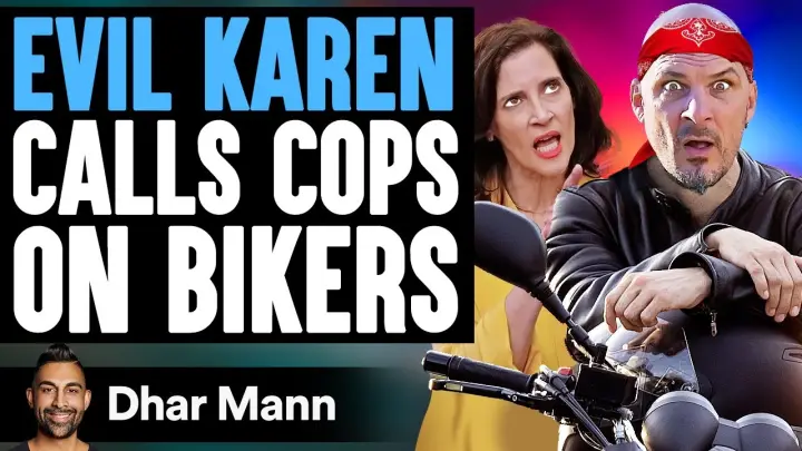 EVIL KAREN Calls Cops On BIKERS, She Lives To Regret It | Dhar Mann