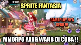 Sprite Fantasia Gameplay - MMORPG Yang Wajib Di Coba !!