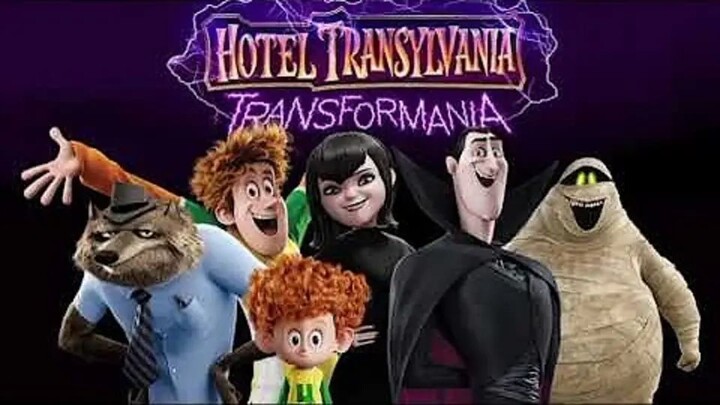 HOTEL TRANSYLVANIA, TRANSFORMANIA. Watch Full Movie: Link In Description