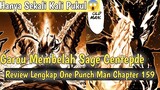 Akhirnya Garou Mengakahkan Sage Centepde | Manga One Punch Man Chapter 159 Bahasa Indonesia