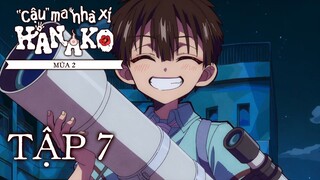 Jibaku Shounen Hanako-kun ss2 ep 7 Vietsub | "Cậu" ma nhà xí Hanako mùa 2 tập 7