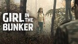 Girl in the Bunker (2018)