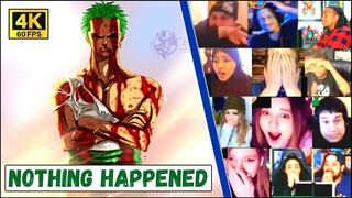 [4K] 14+ REACTORS ZORO NOTHING HAPPENED REACTION MASHUP - ONE PIECE EPISODE 377 REACTION MASHUP
