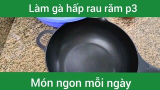 Làm gà hấp rau răm p3