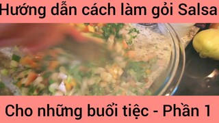 Hướng dẫn cách làm gỏi Salsa
