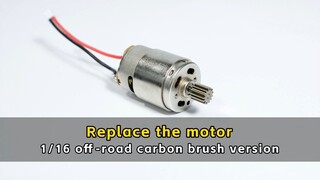 Replace the motor - 1/16 off-road carbon brush version