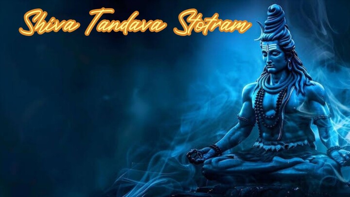 Shiva Tandava Stotram || Original Powerful & Best Trance