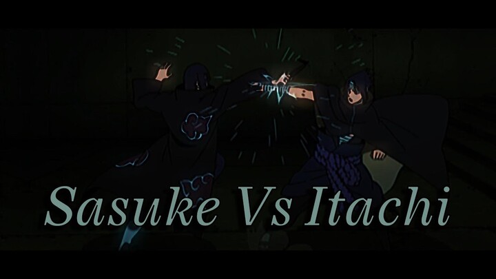 [4k] Naruto ''Sasuke Vs Itachi'' - Beggin [Edit/AMV]