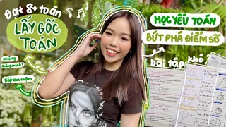 BỨT TỐC TỪ MẤT GỐC ĐẾN HỌC GIỎI MÔN TOÁN TRONG HÈ | Lộ trình lấy gốc toán từ con số 0