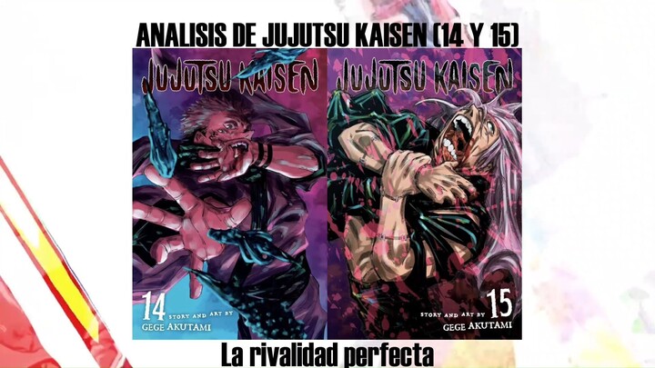 JUJUTSU ANÁLISIS VOLÚMENES 14-15 | La rivalidad perfecta - Itadori Yuji VS Mahito