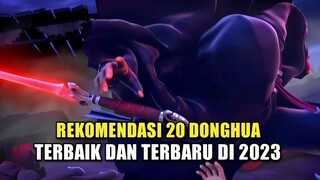 20 Donghua Terbaik Dan Terbaru Di Tahun 2023